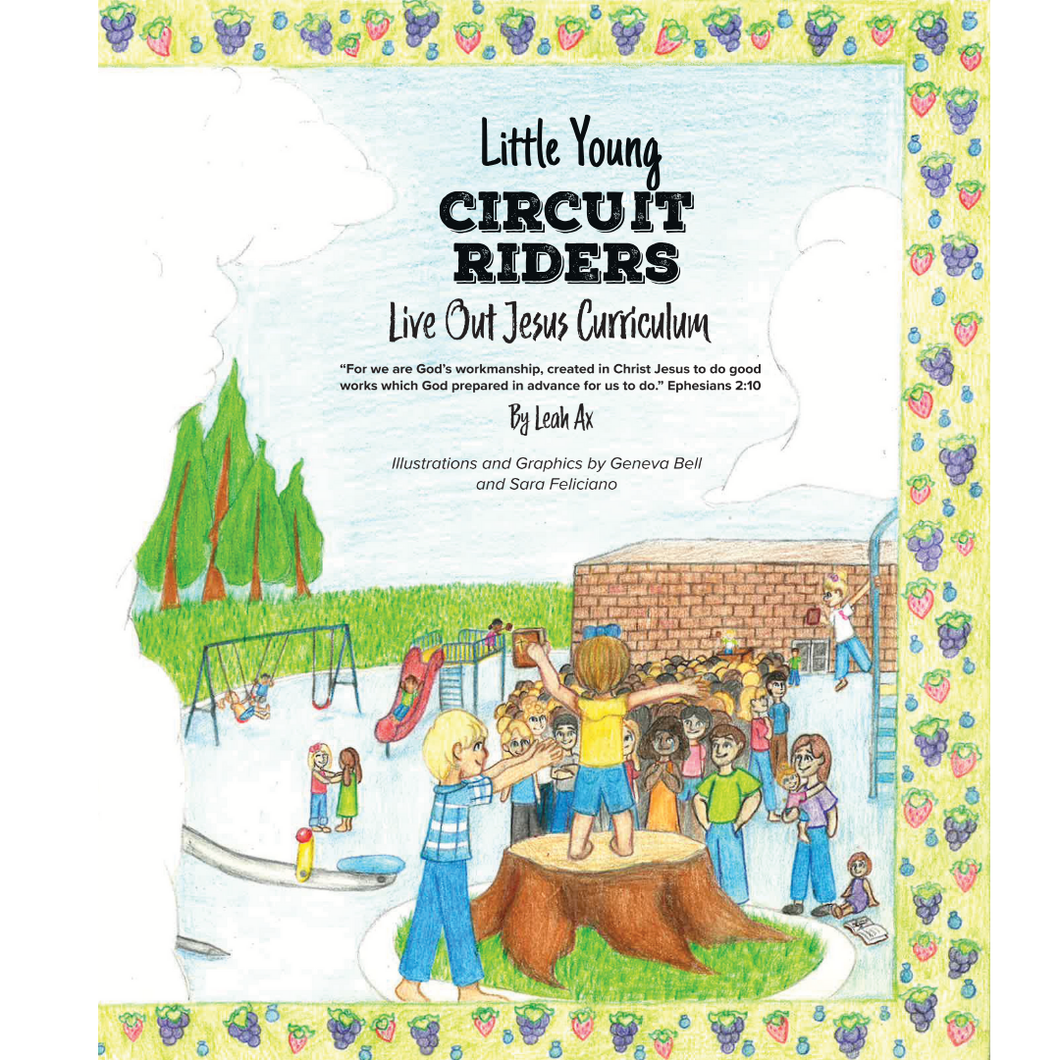 Little Young Circuit Riders LIVE OUT Jesus Curriculum